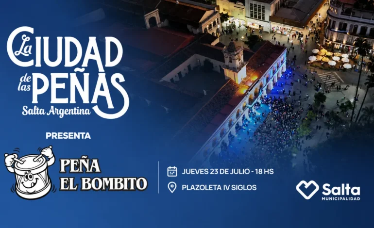 El ciclo «Salta Ciudad de las Peñas» invita a disfrutar de Peña El Bombito