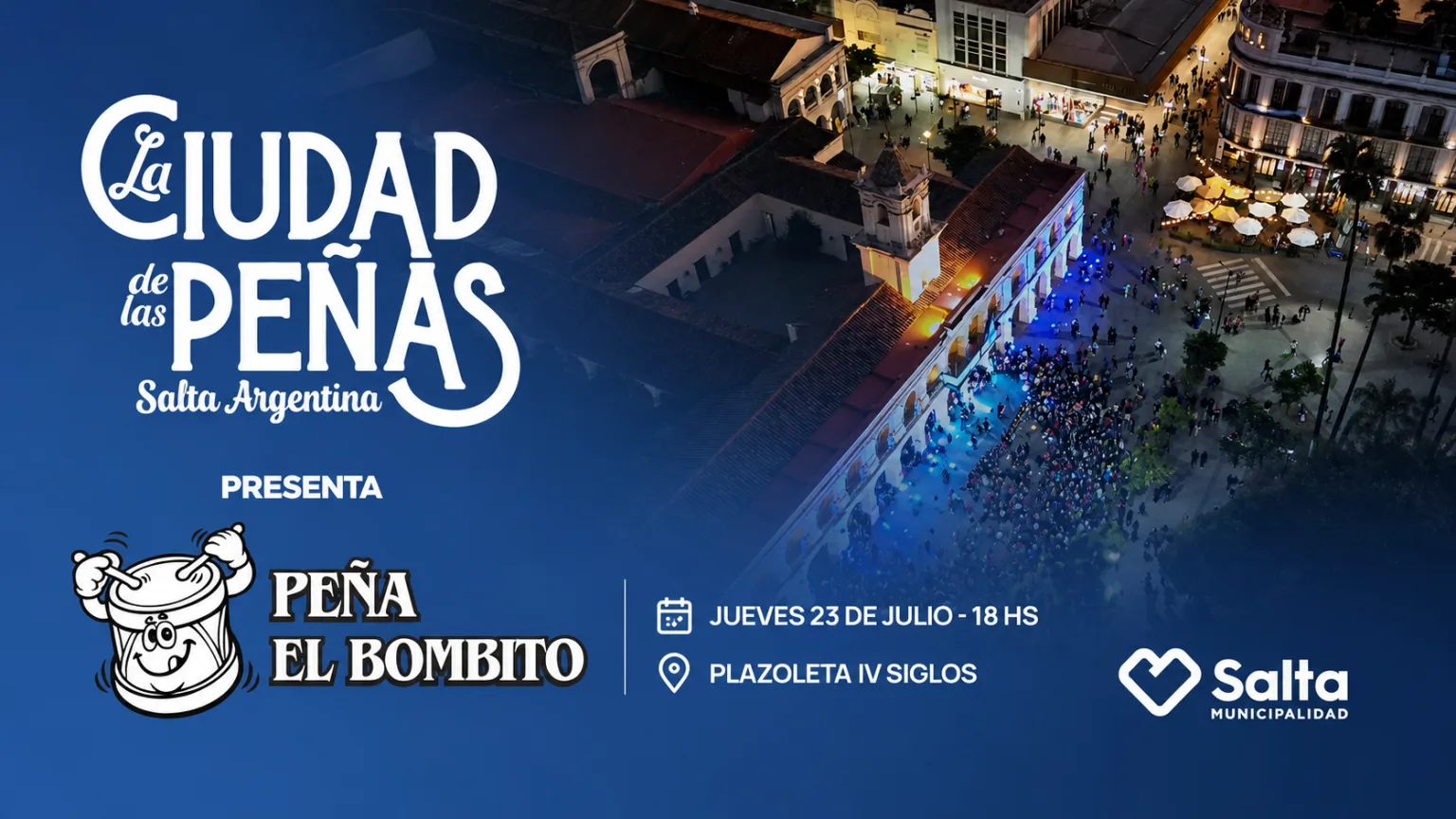 El ciclo «Salta Ciudad de las Peñas» invita a disfrutar de Peña El Bombito