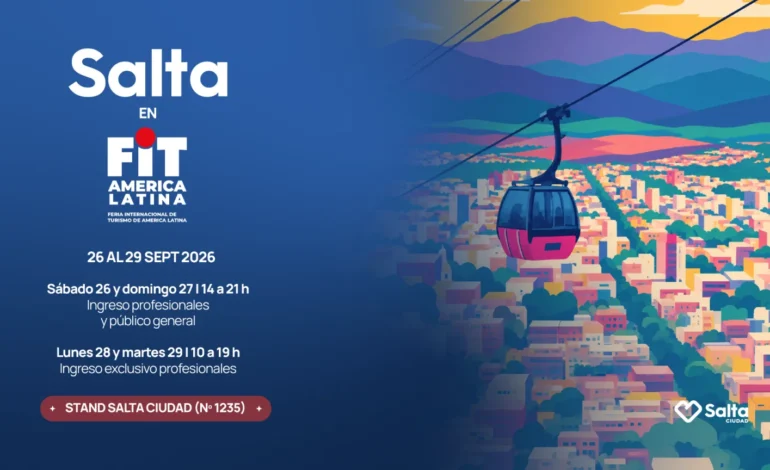 La Ciudad de Salta llega a FIT con una gran agenda de actividades
